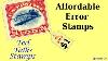 Ep 39 Affordable Error Stamps For Your Stamp Collection