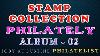 My Stamp Collection Album 02 Philately